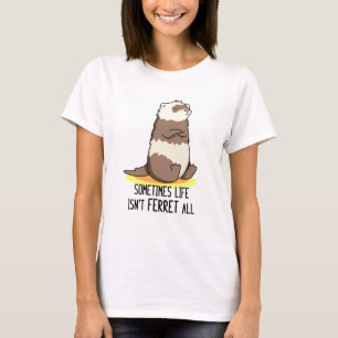 Camiseta A veces la vida no es un divertido moño animal
