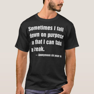 Camiseta A Veces Me Cao A Propósito Para Poder Tomar Una B