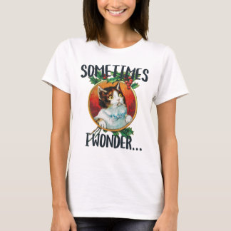 Camiseta A veces me pregunto...gato gracioso mirando