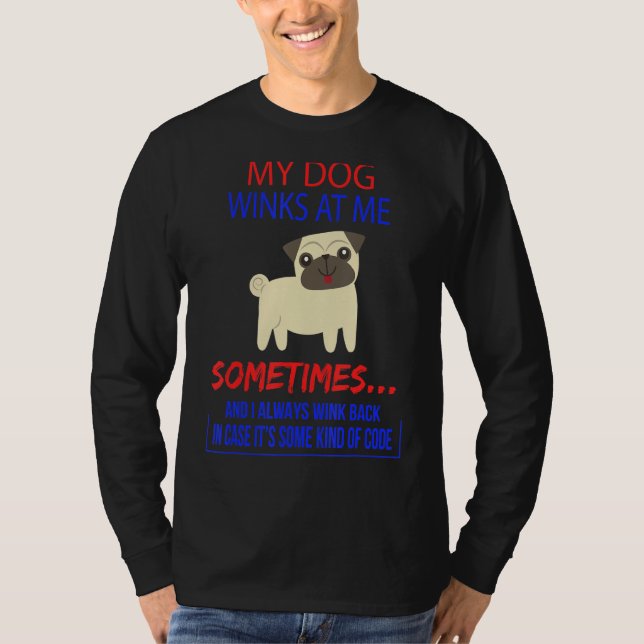 Camiseta A Veces, Mi Perro Me Gana, Cita De Sarcasmo (Anverso)