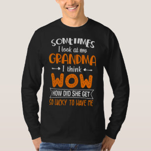 Camiseta A Veces Miro A Mi Abuela Creo Que Guau