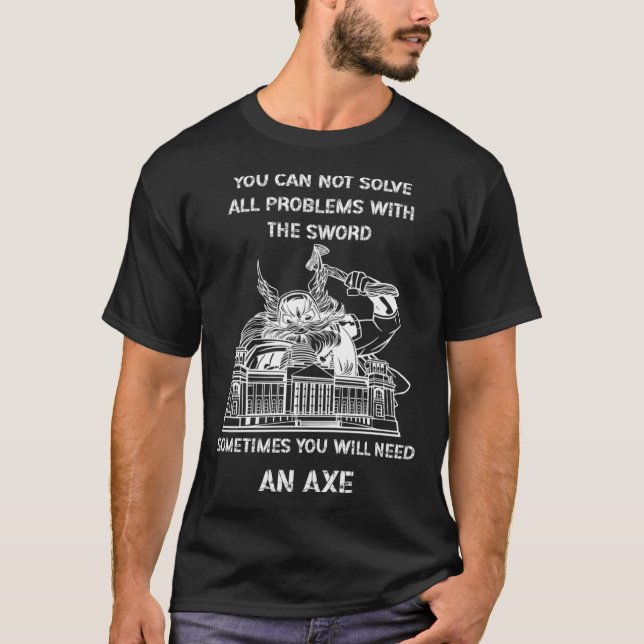 Camiseta A Veces Necesitarás Ax Viking Odin Valhall (Anverso)
