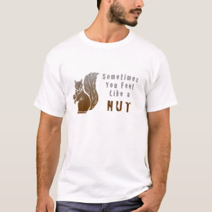 Camiseta a veces te sientes como una nuez