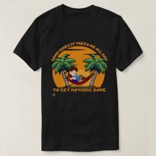 Camiseta "A VECES TOMA..." gracioso.