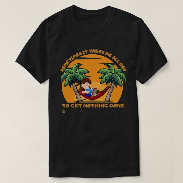 Camiseta "A VECES TOMA..." gracioso. (Diseño del anverso)
