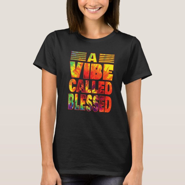 Camiseta A Vibe Called Blessed Tie Dye Text (Anverso)