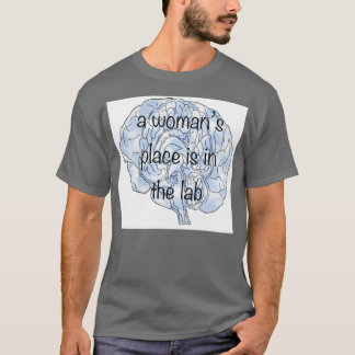Camiseta a womans place is in the lab 2