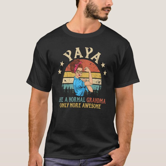 Camiseta A Yaya Le Gusta La Abuela Normal Sólo Más Mujeres  (Anverso)