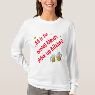 Camiseta AA es para alcohol siempre