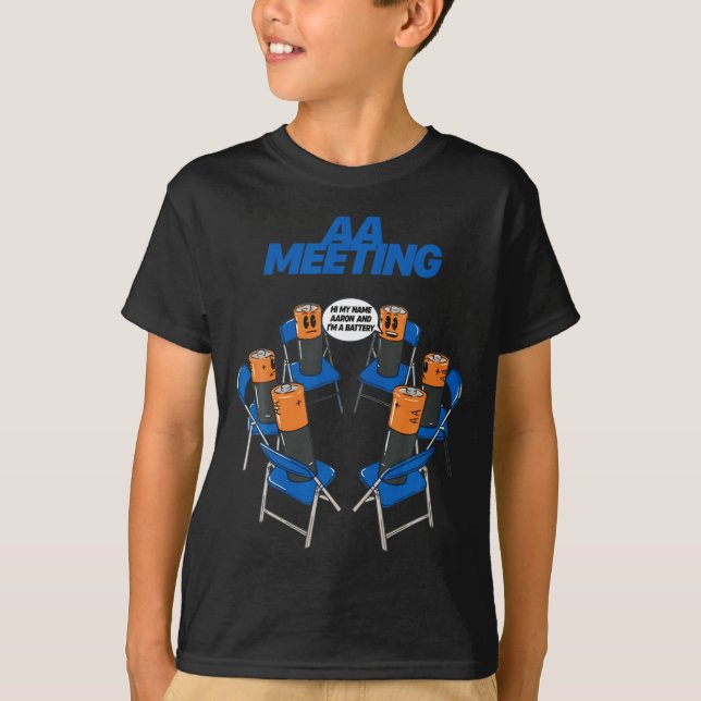 Camiseta Aa Meeting Battery Funny Sarcastic Humor  (Anverso)