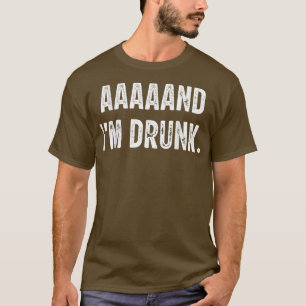 Camiseta aaaaaay estoy borracho adorando beber