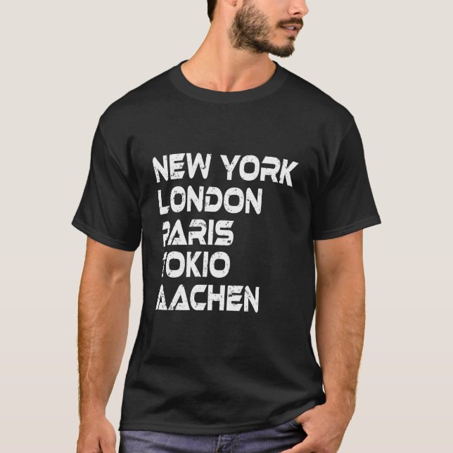 Camiseta Aachen New York London Tokio Paris T-Shirt (Anverso)