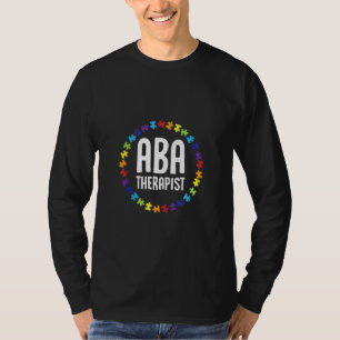 Camiseta Aba Terapist Mentoring Behaviour Analista Autism