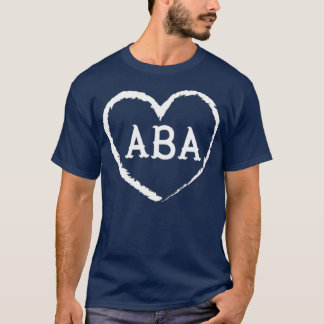Camiseta ABA Therapy Gift for Behavior Analyst Womens ABA