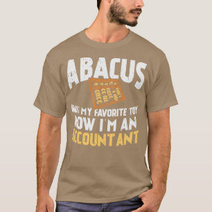 Camiseta Abacus Era Mi Juguete Favorito Ahora Soy Contador