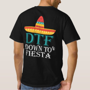 Camiseta Abajo A Fiesta DTF - Funny Cinco De Mayo