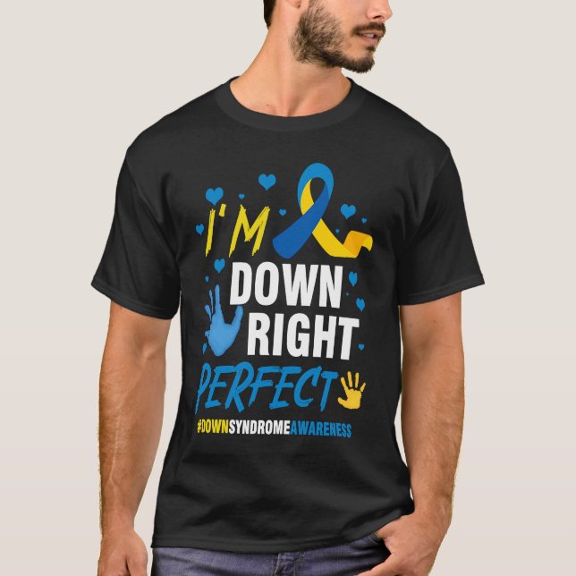 Camiseta Abajo Derecha Perfecta El Síndrome de Down Mundo C (Anverso)