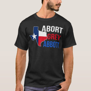 Camiseta Abandonar el boicot a Greg Abbott contra Texas mi