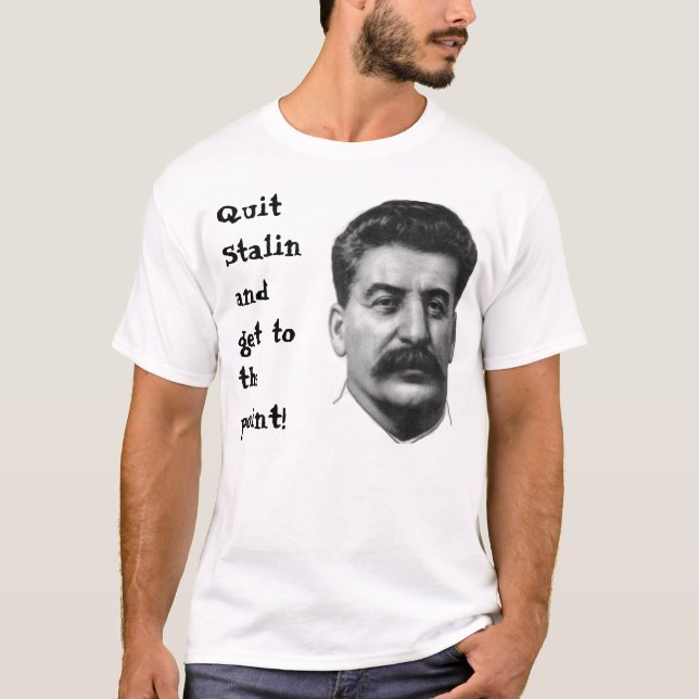 Camiseta ¡Abandone a Stalin y consiga al punto! (Anverso)