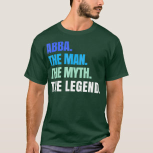 Camiseta Abba El Hombre El Mito La Leyenda Abba Hebreo