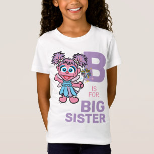 Camiseta Abby Cadabby   B es para Gran Hermana