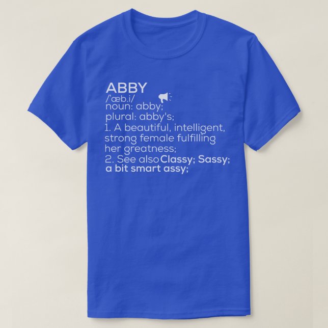 Camiseta Abby Nombre Abby Definición Abby Nombre Femenino A (Diseño del anverso)