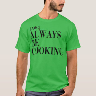 Camiseta ABC Siempre cocina