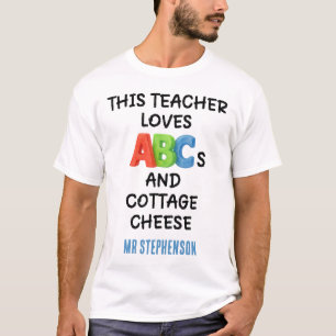 Camiseta ABC y Queso Cottage Personalizados para Maestros