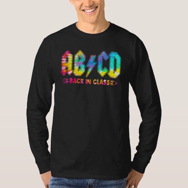 Camiseta Abcd Back In Class Tie Dye Back To School Teacher (Anverso)