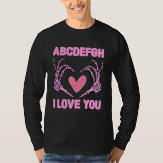 Camiseta ABCDEFGH I Love You Funny Valentine