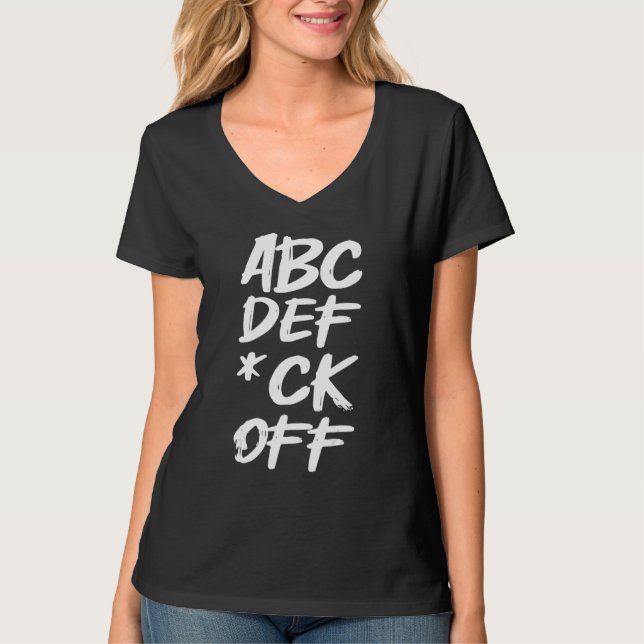 Camiseta Abcdefuckoff Funny Alphabet Adult Humor Sarcastic  (Anverso)