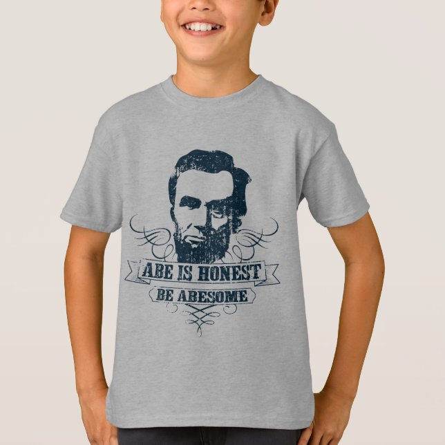 Camiseta Abe es honesto sea Abesome (Anverso)