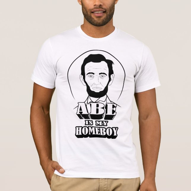Camiseta Abe es mi Homeboy (Anverso)