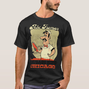 Camiseta Abe Froman El Rey de la Salchicha de Chicago