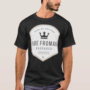 Camiseta Abe Froman - Rey de Sausage del Clásico T-Shi de C