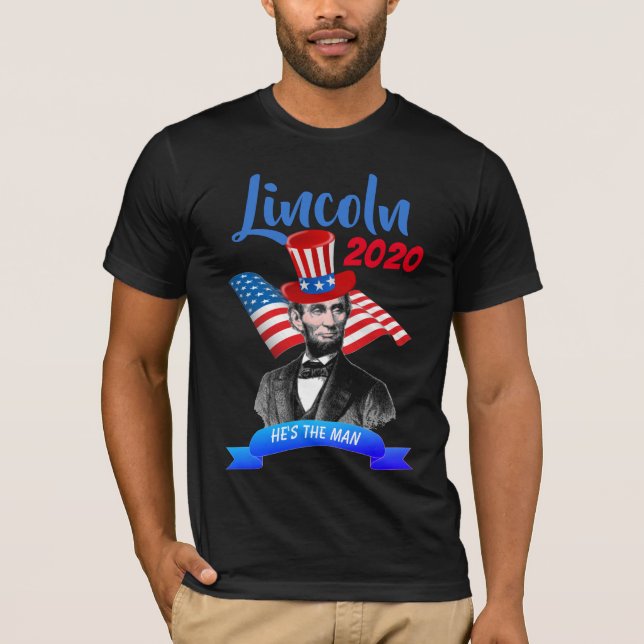 Camiseta Abe Lincoln 2020 Él es el hombre (Anverso)