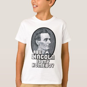 Camiseta Abe Lincoln es mi Homeboy
