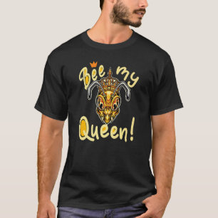 Camiseta Abeja a mi reina Honey Maker Beekeeper