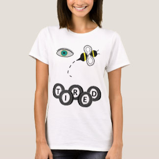 Camiseta Abeja del ojo cansada