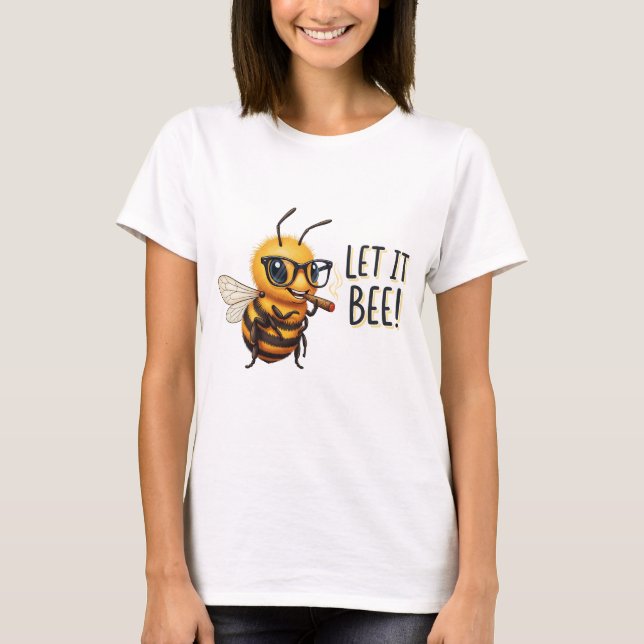 Camiseta Abeja Linda con Gafas - Let It Bee  (Anverso)