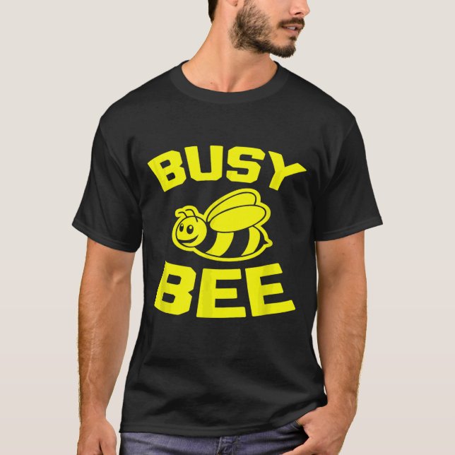 Camiseta Abeja ocupada diciendo humor sarcástico (Anverso)