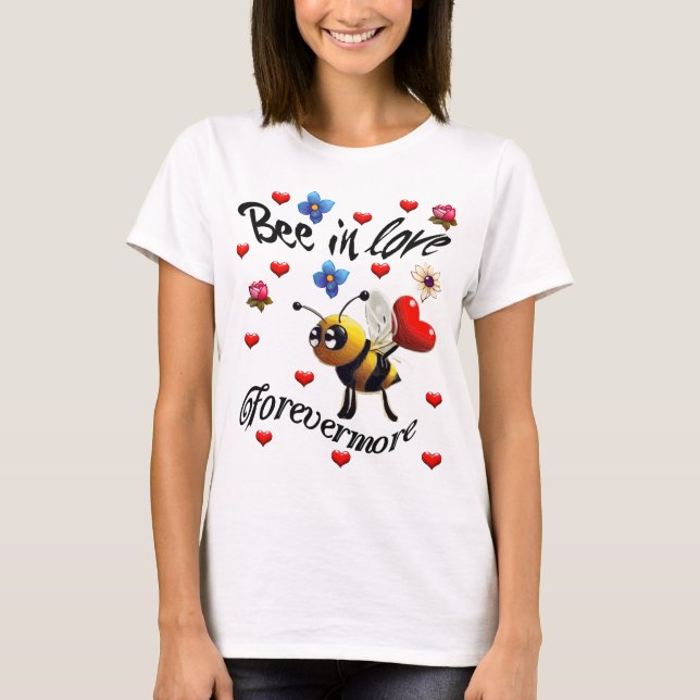 Camiseta Abeja por el amor para siempre (Anverso)