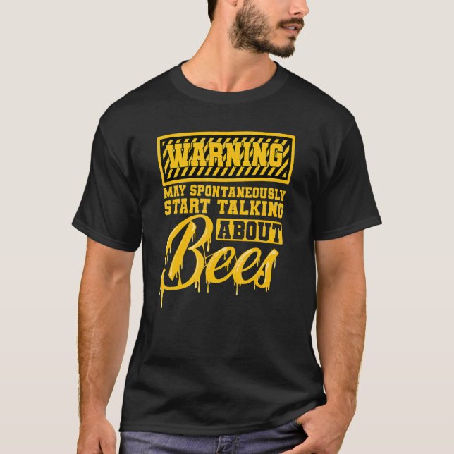 Camiseta Abejas apicultoras Aviso de miel sobre abejas (Anverso)