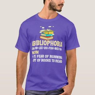 Camiseta Abibliofobia Definición Divertida Leer Bookworm Re