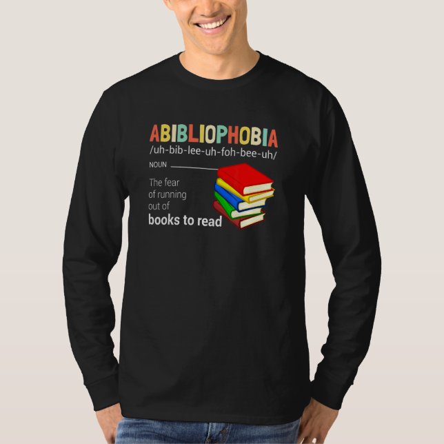 Camiseta Abibliofobia Definición Lectura de Lector de Libro (Anverso)