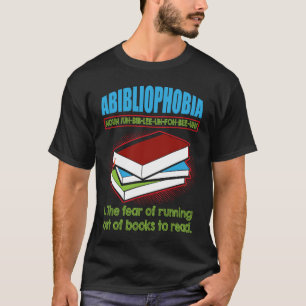 Camiseta Abibliofobia definición Leer literatura Booker