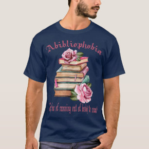 Camiseta Abibliofobia El miedo a quedarse sin libros para