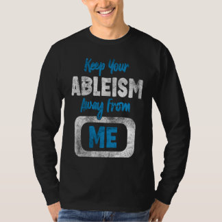 Camiseta Ableism Awareness Anti Discrimination Disability A