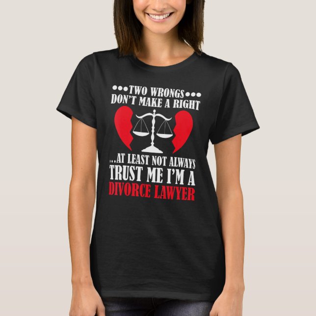 Camiseta abogada de divorcio abogada de graduados de divorc (Anverso)