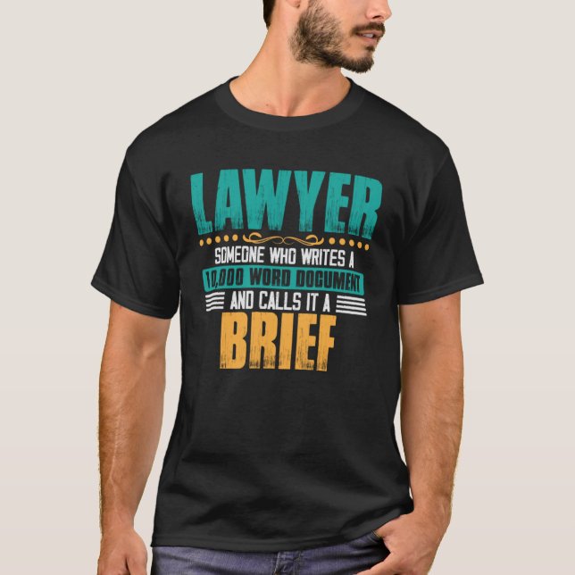 Camiseta Abogado, alguien que escribe un documento, abogado (Anverso)